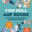 Von Null Auf Socke