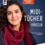 Miditücher Haekeln